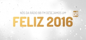 A Rádio 88 FM deseja um feliz Ano Novo!